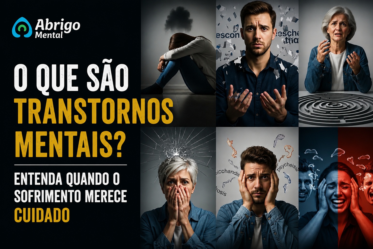 O que são transtornos mentais? Entenda quando o sofrimento merece cuidado